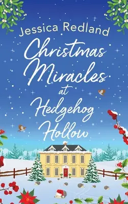 Vánoční zázraky v Hedgehog Hollow - Christmas Miracles at Hedgehog Hollow