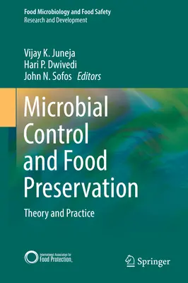 Mikrobiální kontrola a konzervace potravin: Teorie a praxe - Microbial Control and Food Preservation: Theory and Practice