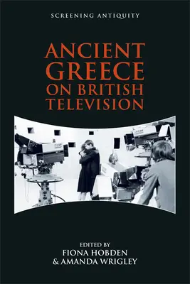 Starověké Řecko v britské televizi - Ancient Greece on British Television