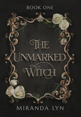 Neoznačená čarodějka - The Unmarked Witch