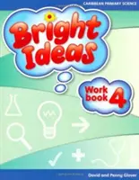 Bystré nápady: Pracovní sešit 4 pro základní školy - Bright Ideas: Primary Science Workbook 4