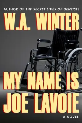 Jmenuji se Joe Lavoie - My Name Is Joe Lavoie