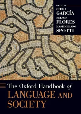 Oxfordská příručka jazyka a společnosti - The Oxford Handbook of Language and Society