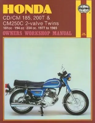 Honda CD/CM185 200T a CM250C dvouventilové dvouválce (77 - 85) - Honda CD/CM185 200T & CM250C 2-Valve Twins (77 - 85)
