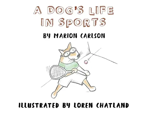 Psí život ve sportu - A Dog's Life in Sports