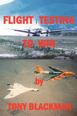 Testování letu k vítězství - Flight Testing to Win