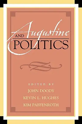Augustine a politika - Augustine and Politics