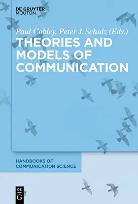 Teorie a modely komunikace - Theories and Models of Communication