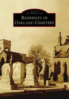 Obyvatelé Oaklandského hřbitova - Residents of Oakland Cemetery