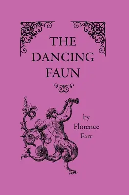 Tančící faun - The Dancing Faun