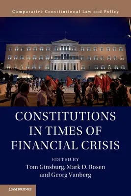 Ústavy v době finanční krize - Constitutions in Times of Financial Crisis