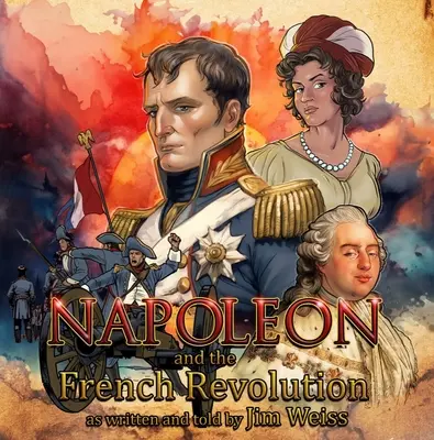 Napoleon a francouzská revoluce - Napoleon and the French Revolution