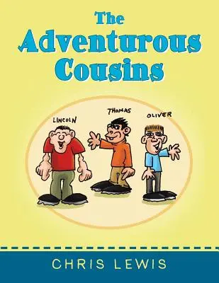 Dobrodružní bratranci - The Adventurous Cousins