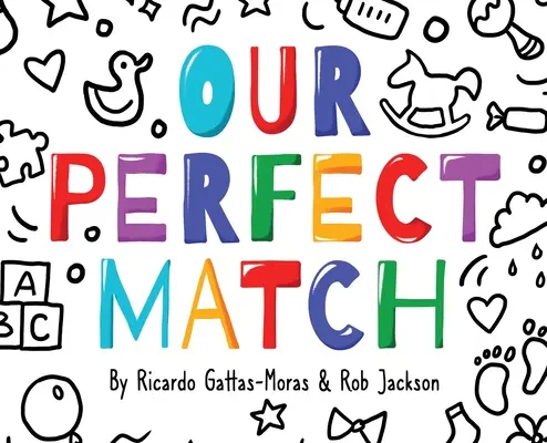 Náš dokonalý pár: Tatínek a maminka - Our Perfect Match: Daddy and Mommy