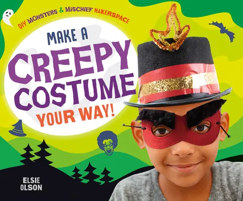 Vyrobte si strašidelný kostým po svém! - Make a Creepy Costume Your Way!