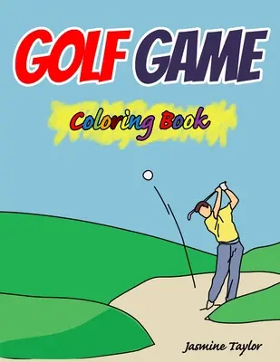 Golfové hry Omalovánky - Golf Game Coloring Book