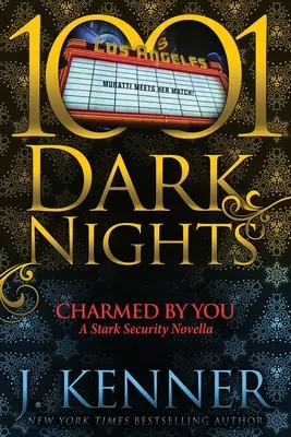 Okouzlen tebou: A Stark Security Novella - Charmed By You: A Stark Security Novella