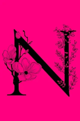 N: Zápisník s iniciálami monogramu: Dárkový deník s monogramem na míru - N: Monogram Initial Notebook: Customized Monogrammed Lined Gift Journal