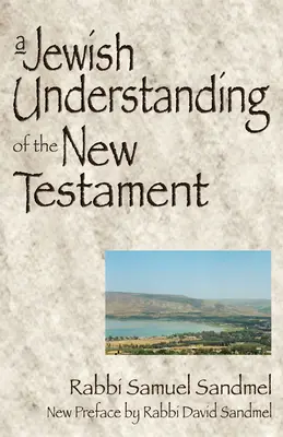 Židovské chápání Nového zákona - A Jewish Understanding of the New Testament
