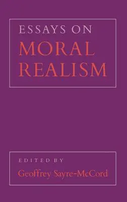 Eseje o morálním realismu - Essays on Moral Realism