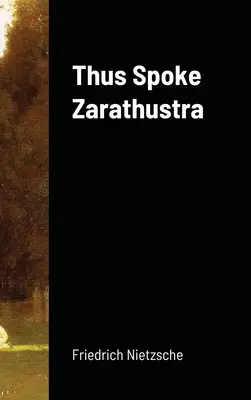 Tak pravil Zarathustra - Thus Spoke Zarathustra