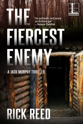 Nejzuřivější nepřítel - The Fiercest Enemy