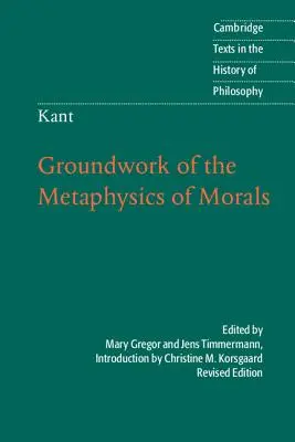 Kant: Základní dílo metafyziky mravů - Kant: Groundwork of the Metaphysics of Morals