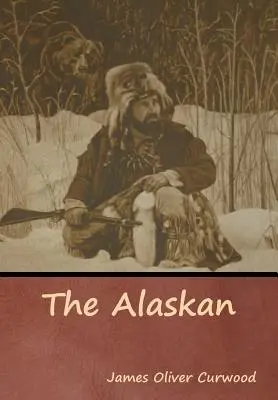 Aljaška - The Alaskan