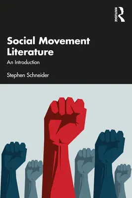 Literatura o sociálním hnutí: Úvod do problematiky - Social Movement Literature: An Introduction