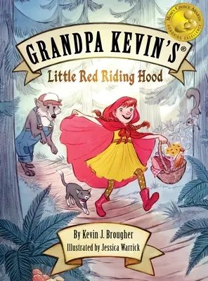 Dědeček Kevin... Červená Karkulka - Grandpa Kevin's...Little Red Riding Hood