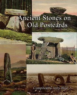 Starobylé kameny na starých pohlednicích - Ancient Stones on Old Postcards