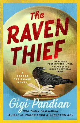 Havraní zloděj: A Secret Staircase Novel: A Secret Staircase Novel - The Raven Thief: A Secret Staircase Novel