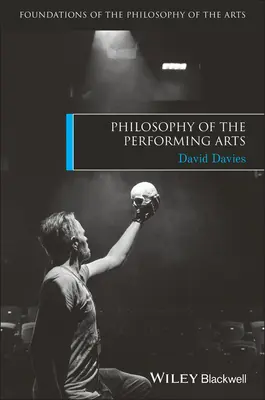 Filozofie performativního umění - Philosophy of the Performing Arts