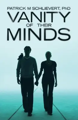 Marnost jejich myslí - Vanity of Their Minds