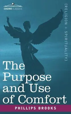 Účel a použití útěchy - The Purpose and Use of Comfort