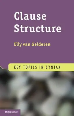 Klauzulární struktura - Clause Structure