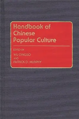 Příručka čínské populární kultury - Handbook of Chinese Popular Culture