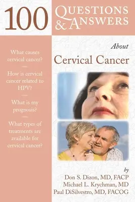 100 otázek a odpovědí o rakovině děložního čípku - 100 Q&as about Cervical Cancer