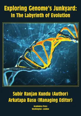 Zkoumání smetiště genomu: V labyrintu evoluce - Exploring Genome's Junkyard: In the Labyrinth of Evolution