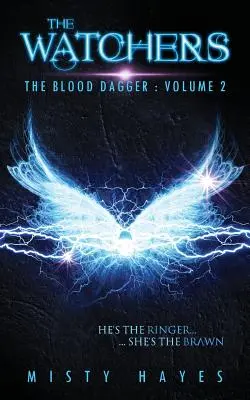 Strážci: Krvavá dýka: Dýka: 2. díl - The Watchers: The Blood Dagger: Volume 2