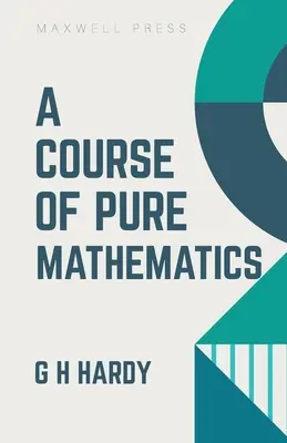 Kurz čisté matematiky - A Course of Pure Mathematics