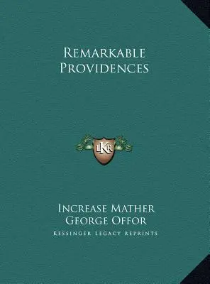 Pozoruhodná prozřetelnost - Remarkable Providences