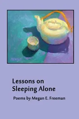 Lekce o spaní o samotě - Lessons on Sleeping Alone