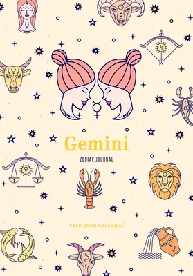Deník zvěrokruhu Blíženci: Deník pro astrology a astrologické pracovníky: Deník pro snivce o astrologii, konstelacích a afirmacích - Gemini Zodiac Journal: A Cute Journal for Daydreamers of Astrology, Constellations, and Affirmations