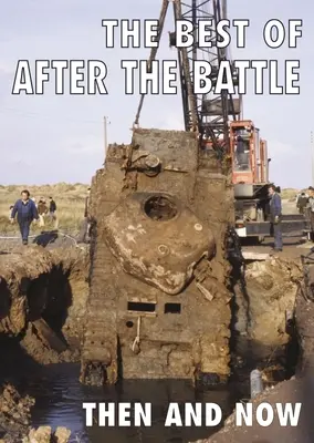 To nejlepší z knihy Po bitvě: Tehdy a teď - The Best of After the Battle: Then and Now