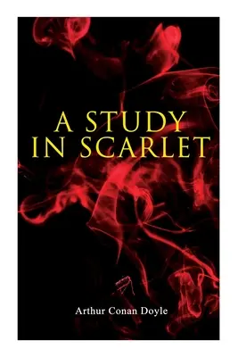 Studie v šarlatové - A Study in Scarlet