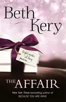 Affair - Perfektní letní čtení s horkou chutí - Affair - The perfect sizzling summer read