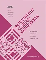 Integrovaná cvičebnice korejštiny: Intermediate 2, třetí vydání - Integrated Korean Workbook: Intermediate 2, Third Edition