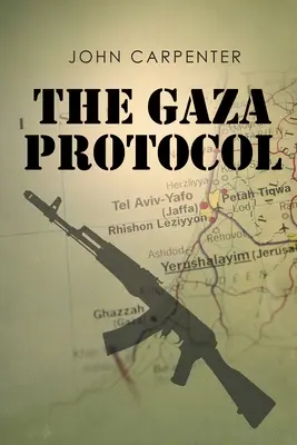 Protokol o Gaze - The Gaza Protocol
