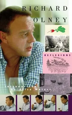 Úvahy-Richard Olney - Reflexions-Richard Olney